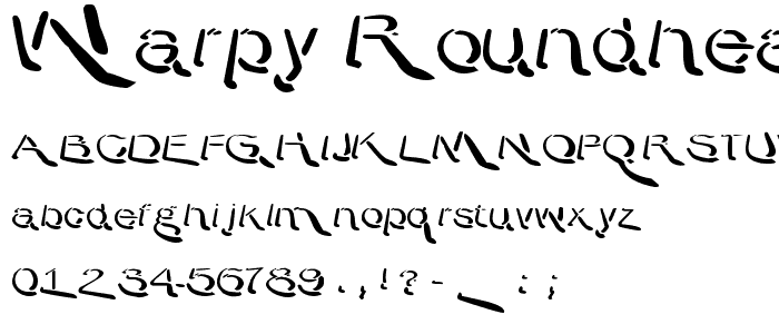 Warpy Roundheads font